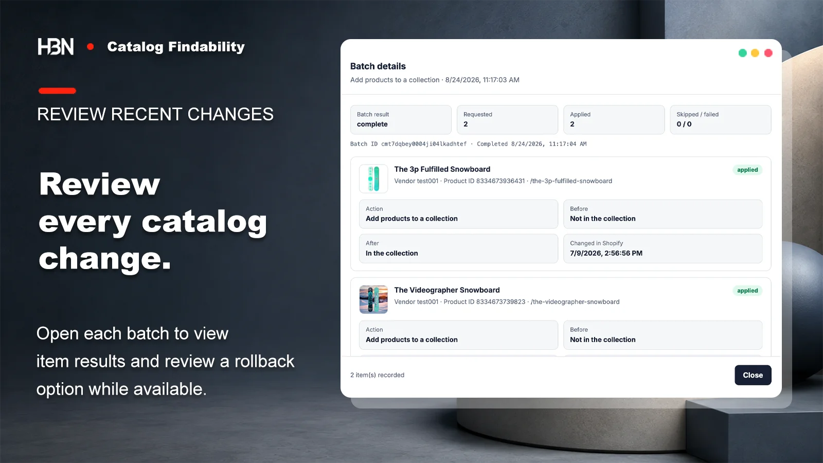 Batch change details showing products added to a collection and the recorded result for each item