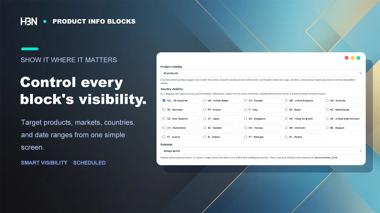 Visibility and scheduling controls for a product information block