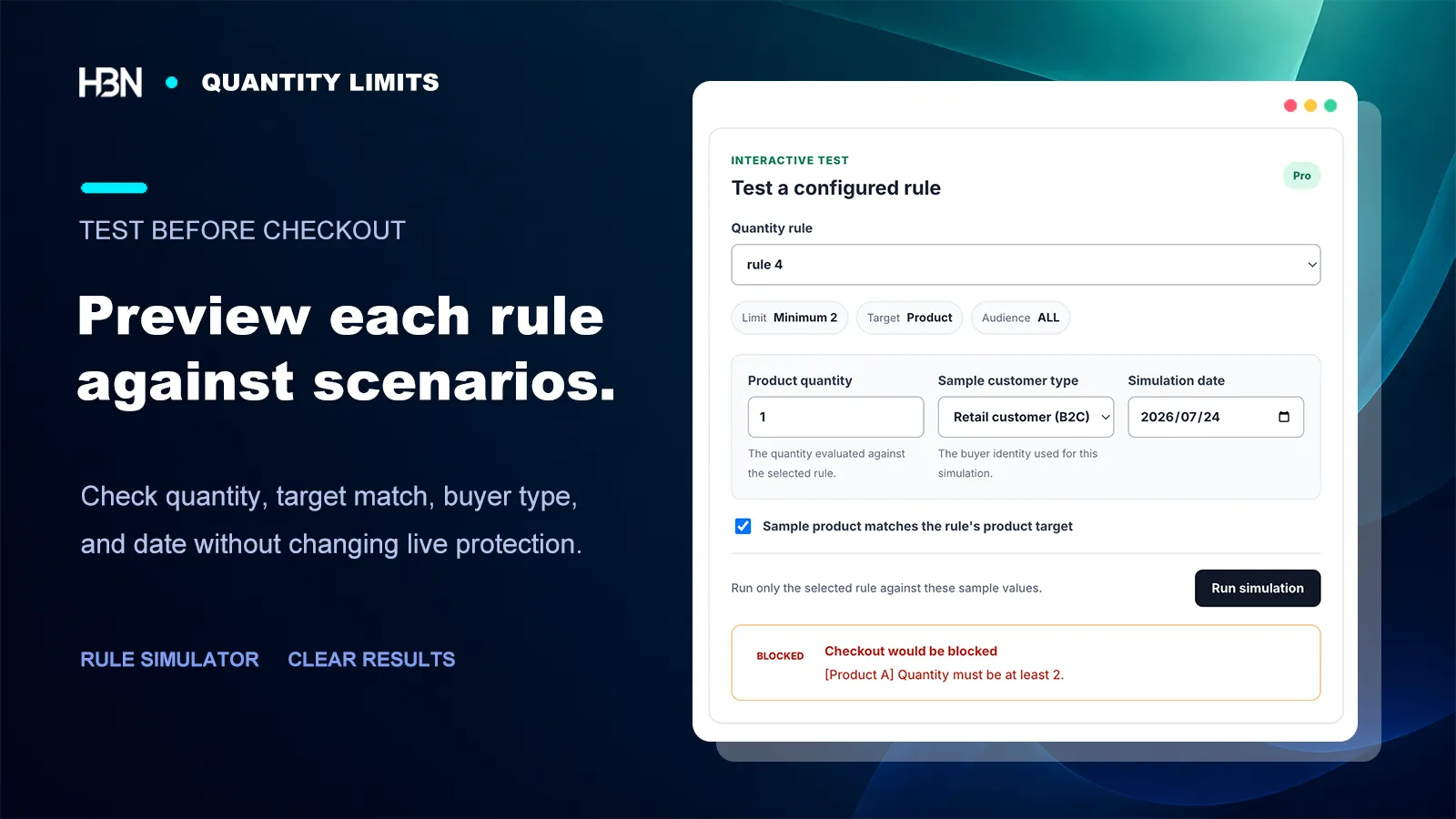 Quantity rule simulator testing a product quantity, retail customer, target match, and date
